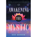 Awakening the Mystic