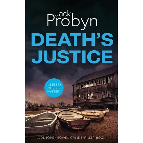 Death's Justice: A Chilling Essex Murder Mystery Novel