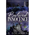 Bartered Innocence: An Arranged Marriage Mafia Romance