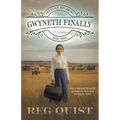 Gwyneth Finally: Christian Historical Fiction