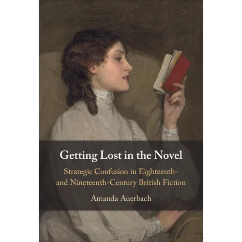 Getting Lost in the Novel