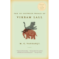 The In-Between World of Vikram Lall