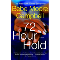 72 Hour Hold