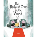 The Richest Cow in the World