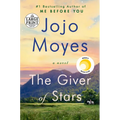 The Giver of Stars: Reese's Book Club (a Novel)