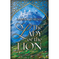 The Lady or the Lion: Volume 1