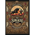 The Sun Also Rises: The Original 1926 Unabridged And Complete Edition (Collector's Edition) (Laminated Hardback with Jacket)