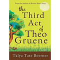 The Third Act of Theo Gruene