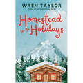 Homestead for the Holidays
