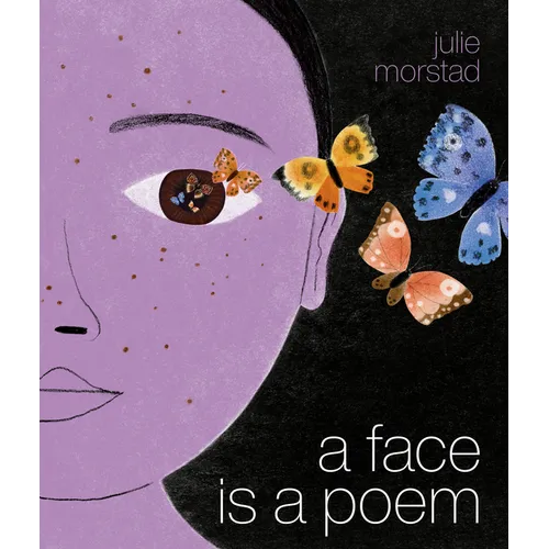 A Face Is a Poem