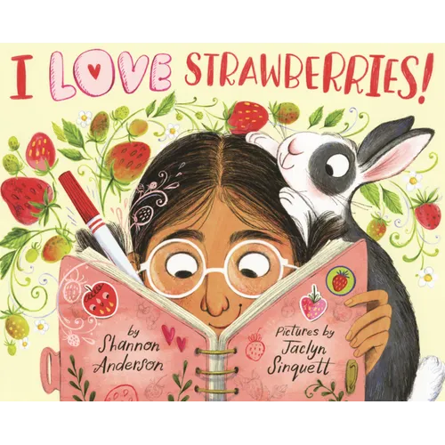 I Love Strawberries!