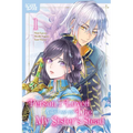 The Person I Loved Asked Me to Die in My Sister's Stead, Volume 1