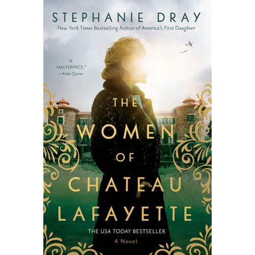 The Women of Chateau Lafayette