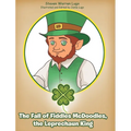 The Fall of Fiddles McDoodles, the Leprechaun King
