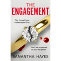 The Engagement: An Absolutely Unputdownable Psychological Thriller with a Heart-Pounding Twist