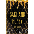 Salt and Honey