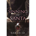 Sinning for Santa: A Dark Mafia Christmas Romance