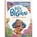 Billy Bighead: A Tall Tall About Bragging