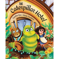 The Caterpillar Hotel: A Children's Picture Book About Gratitude