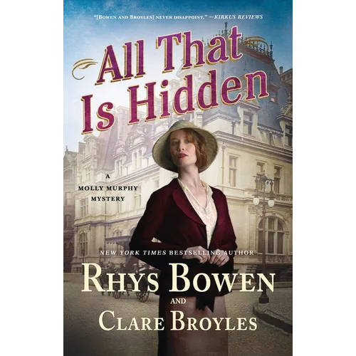 All That Is Hidden: A Molly Murphy Mystery