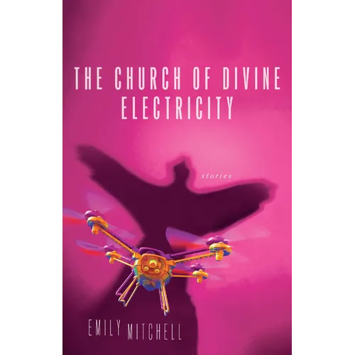 The Church of Divine Electricity