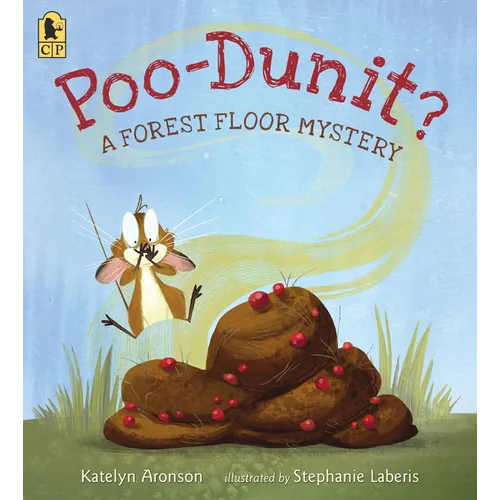 Poo-Dunit?: A Forest Floor Mystery