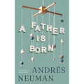 A Father Is Born