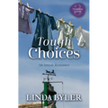 Tough Choices: An Amish Romance
