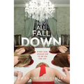 They All Fall Down