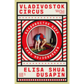 Vladivostok Circus