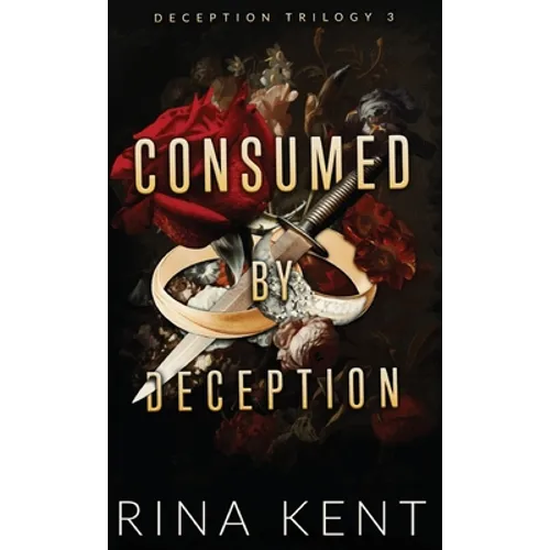 Consumed by Deception: Special Edition Print
