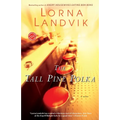 The Tall Pine Polka