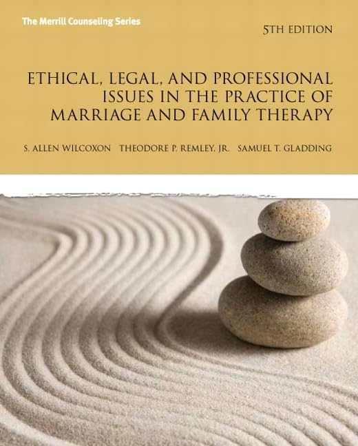 Ethische, rechtliche und professionelle Fragestellungen in der Ehe- und Familientherapie (Merrill Counseling)