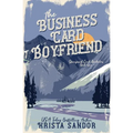 The Business Card Boyfriend: Special Edition Cover
