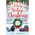 A Very Vintage Christmas: A heartwarming Christmas romance