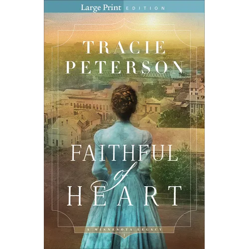 Faithful of Heart