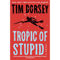 Tropic of Stupid