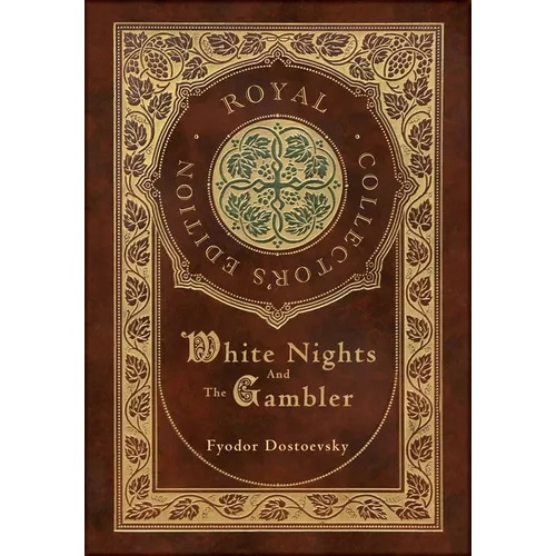 White Nights and The Gambler (Royal Collector's Edition) (Case Laminate Hardcover with Jacket)
