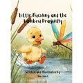 Little Duckling and the Rainbow Dragonfly