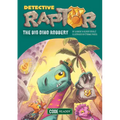 Detective Raptor: The Big Dino Robbery