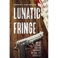 Lunatic Fringe