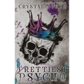 Prettiest Psycho