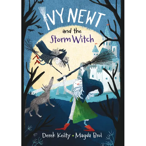 Ivy Newt and the Storm Witch