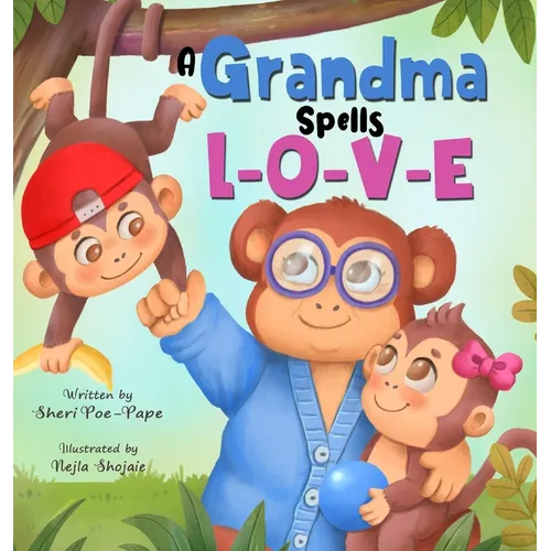 A Grandma Spells L-O-V-E