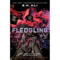 Fledgling: The Keeper's Records of Revolution
