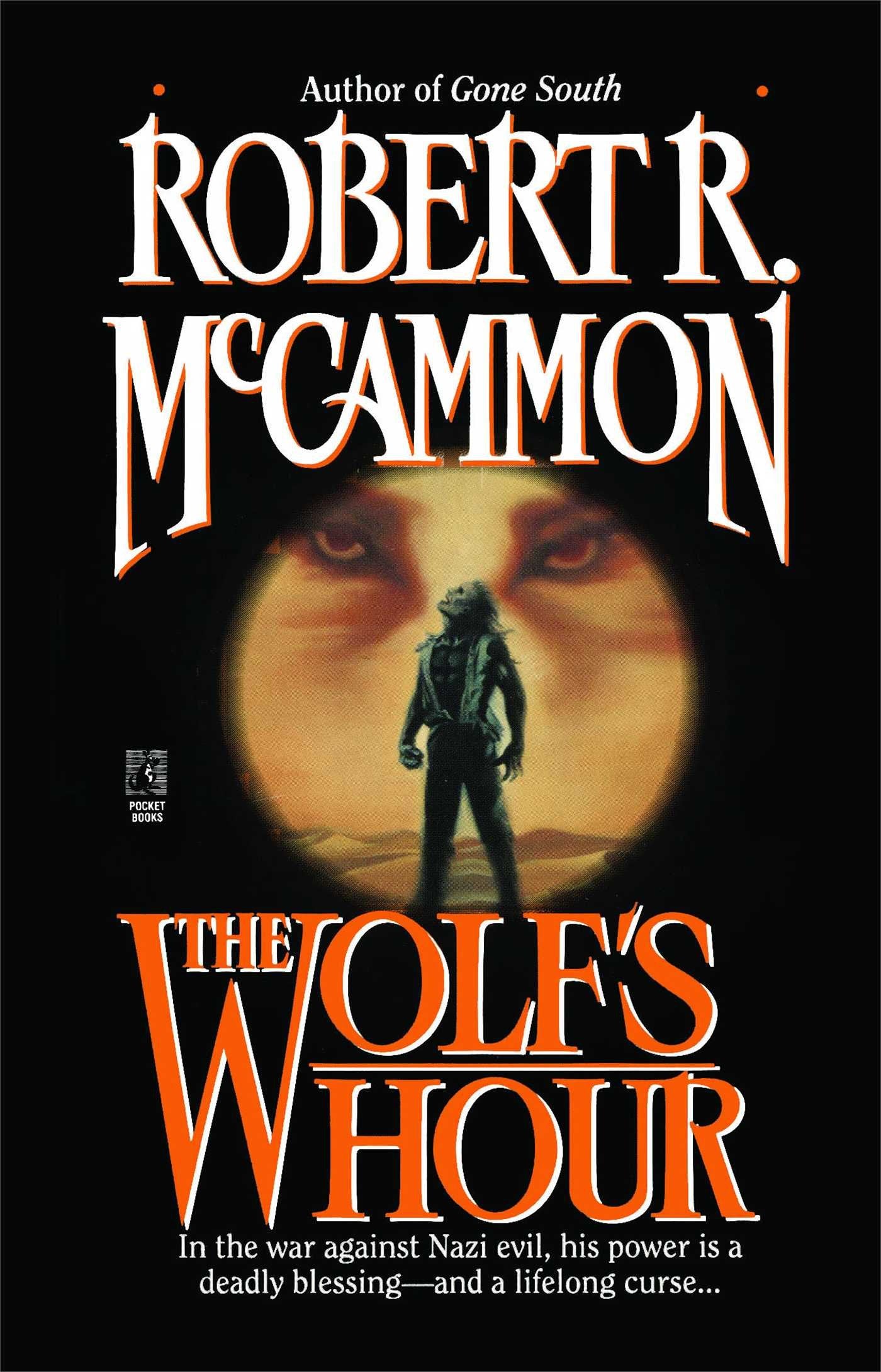 The Wolf's Hour by Robert R. McCammon