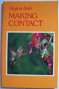 Making Contact by Satir, Virginia M.