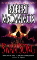 Swan Song by Robert McCammon (New)