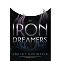 The Iron Dreamers: (Sci-Fi Book, Dystopian Novel)