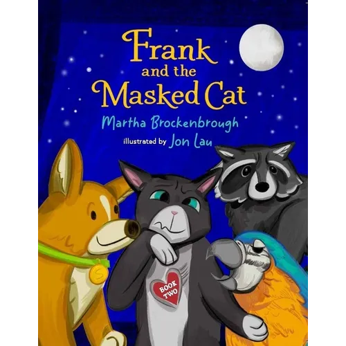 Frank and the Masked Cat: Book 2
